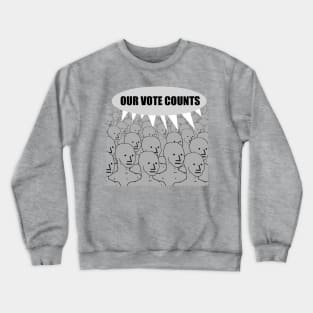 Our Vote Counts NPC Crewneck Sweatshirt